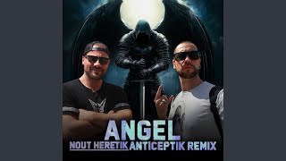 Angel Remix By Anticeptik [upl. by Tosch2]