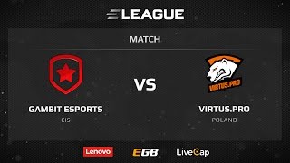 Gambit vs VirtusPro map 2 cbbl ELEAGUE Season 1 [upl. by Amilah]