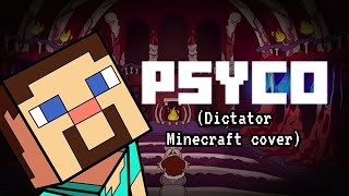 FNF Psyco Dictator Minecraft cover [upl. by Dom]