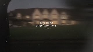 chris brown  angel numbers slowed  reverb [upl. by Dich]