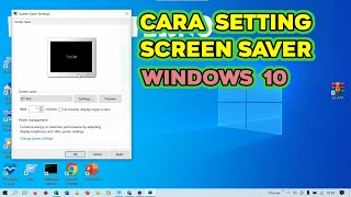 Cara Setting Screen Saver di Windows 10 Laptop  Komputer [upl. by Gentilis]