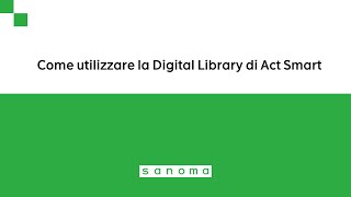 Come utilizzare la Digital Library di Act Smart [upl. by Klingel]