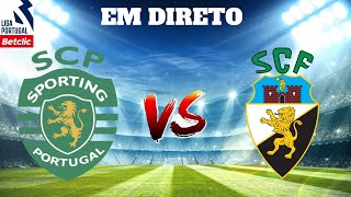 SPORTING CP VS FARENSE EM DIRETO LIGA PORTUGAL BETCLIC [upl. by Aday]