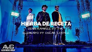 Hierba De Receta  Lenin Ramirez Ft T3r Elemento Ft Oscar Cortez Corridos 2019  quotESTRENOquot [upl. by Ariada]