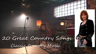 20 Great Country Songs [upl. by Gladstone319]