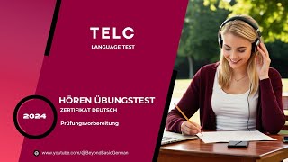 TELC B1 ZERTIFIKAT HÖREN 2024 Modelltest 10 [upl. by Myles]