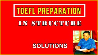 Eps 56 TOEFL PREPARATIONSTRUCTURE AND SOLUTION [upl. by Radu]