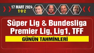 17 Mart iddaa tahminleri  102  Trabzonspor  Fenerbahçe amp Günün tercihleri [upl. by Notsuj]