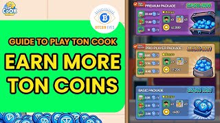 STRATEGY GUIDE TO PLAY TON COOK EFFECTIVELY TO EARN TON COINS ON TELEGRAM  TUTORIALS [upl. by Enenstein]