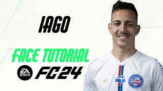 EA FC 24  IAGO FACE TUTORIAL  STATS BAHIA [upl. by Sakovich]