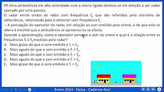 ENEM 2024  FÍSICA  QUESTÃO 99  EFEITO DOPPLER  AMBULÂNCIA [upl. by Philander578]