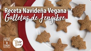 Galletas de Jengibre  Receta Navideña Vegana [upl. by Ahsieuqal]