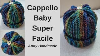 Cappello Bambino Super Facile  uncinetto facile Hat baby crochet [upl. by Eelrak]