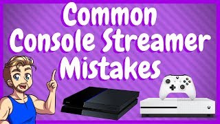 How To Be A Good Console Streamer On Twitch [upl. by Einniw281]