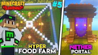 HYPER FOOD FARM amp NETER PORTAL IN MINECRAFT JAVA  SURVIVAL 5 [upl. by Atews197]