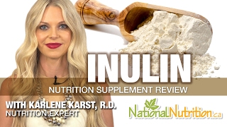 Inulin for Gut Health amp Gastrointestinal System  Supplement Review  National Nutrition Canada [upl. by Znerol237]