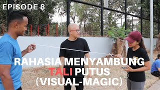 3 TRICK SULAP YANG KAMU PASTI BISA episode 8  SULAP TALI PUTUS NYAMBUNG KEMBALI [upl. by Iborian679]