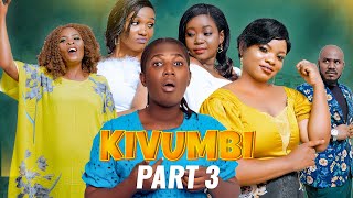 Kivumbi Part 3 Full movie [upl. by Darb873]