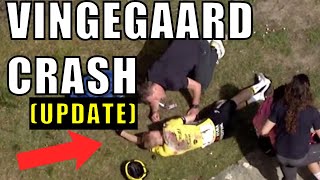 JONAS VINGEGAARD CRASH UPDATE  Visma Lease A Bike [upl. by Ringler]