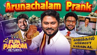 Arunachalam Prank  Fun Panrom Returns  VJ Siddu Settai Sheriff amp Harshath Khan  Blacksheep [upl. by Amandy]