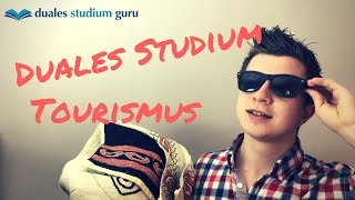 Duales Studium Tourismus  BWL TourismusManagement InfoSerie [upl. by Ymmik]