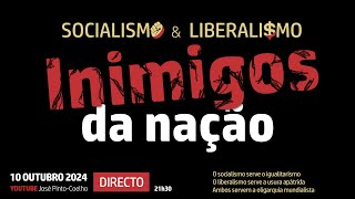 Socialismo e liberalismo  inimigos da naçõ [upl. by Anikram877]