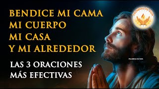 3 ORACIONES PODEROSAS más efectivas para bendiciones y proteccion [upl. by Goraud326]