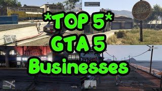 Top 5 Businesses In GTA 5 ONLINE [upl. by Sunshine]