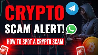 Crypto scam alert  How to spot a crypto scam 2022 telegram whatsapp crypto scam [upl. by Runstadler]