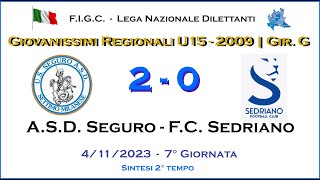 ASD Seguro  FC Sedriano  2° Tempo  Giovanissimi 2009 U15  Campionato Regionale Girone quotGquot [upl. by Ynor]