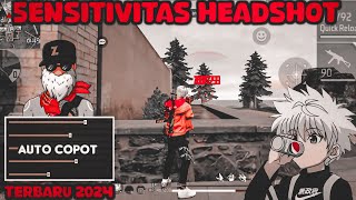 100  HEADSHOT ⚡ SENSITIVITAS FF AUTO HEADSHOT TERBARU 2024  FREE FIRE INDONESIA [upl. by Leidag]