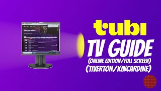 Tubi Online TV Guide Walkthrough Full screen TV Surfing in Tiverton Ontario [upl. by Ennasus]