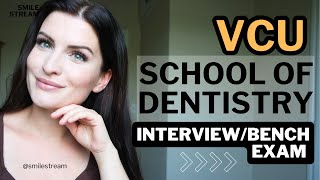 VCU School of Dentistry Interview and Bench Exam  Foreign Trained Dentist [upl. by Rheta115]