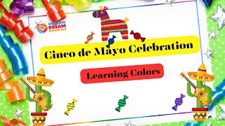 PreK Learn Colors in EnglishSpanish Cinco de Mayo fiesta kidseducation [upl. by Mylo822]