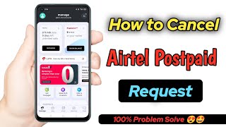 how to cancel Airtel postpaid request  airtel postpaid request cancel kaise kare [upl. by Adleme998]