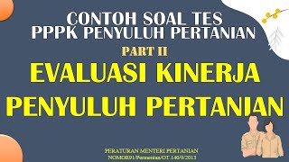 Soal Tes PPPK Penyuluh PertanianPART 2 Evaluasi Penyuluhan Pertanian pppk2023 tespppk pppk [upl. by Heger669]