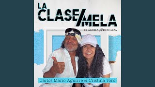 La Clase Mela [upl. by Erasme]