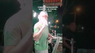 SUCESSO COBERTOR MARQUINHOS MARQUES AO VIVO [upl. by Sanfourd105]