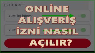 Ziraat Banka Kartını İnternet Alışverişine Açma GÜNCELLENDİ2024 [upl. by Tann]