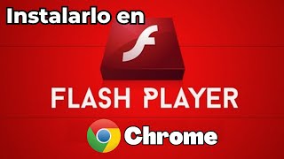 Cómo activar adobe flash player en Google Chrome 2024 [upl. by Hynda492]