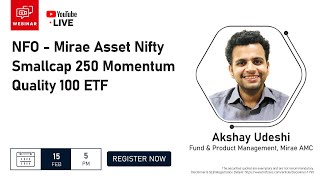 NFO  Mirae Asset Nifty Smallcap 250 Momentum Quality 100 ETF [upl. by Drofxer731]