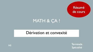 Résumé de cours dérivation et convexité [upl. by Atika]