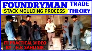 Stack Moulding Process  Foundryman Trade Practical Video How to make Stack Moulding foundryman [upl. by Ahsin312]