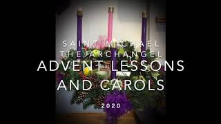 2020 Advent Lessons and Carols  St Michael The Archangel Church [upl. by Eleni]