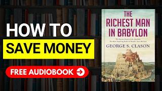 THE RICHEST MAN in BABYLON Audiobook 📚  Free Book Summary in English [upl. by Umont]