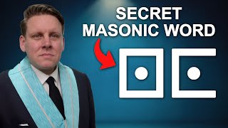 Secret Masonic Word Most Masons Don’t Learn [upl. by Hullda]