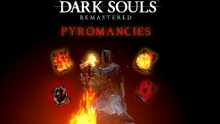 Dark Souls Remastered  All Pyromancies  AbilityPreview [upl. by Tonia325]