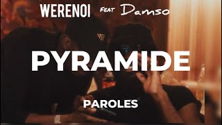 Pyramide Werenoi ft Damso paroles [upl. by Aleuqahs]