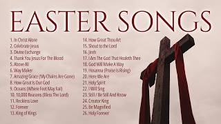 He is Risen ✝️ Best Easter Worship Songs 2024 ✝️ Non Stop Christian Music Playlist [upl. by Eceirehs]