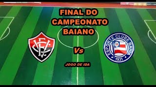 Final do Campeonato Baiano Jogo de ida [upl. by Wolfort]